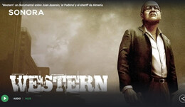 'Western': un documental sobre Juan Asensio, 'el Padrino y el Sheriff' de Almería