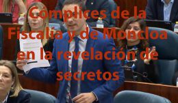 Sobre los cómplices de la Fiscalía y Moncloa en la revelación de secretos