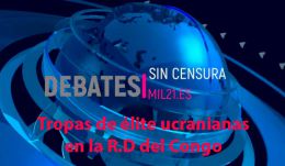 Soldados ucranianos desplegados en el Congo para asegurar minas de Coltán: Ética o explotación