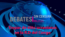 Soldados ucranianos desplegados en el Congo para asegurar minas de Coltán: Ética o explotación